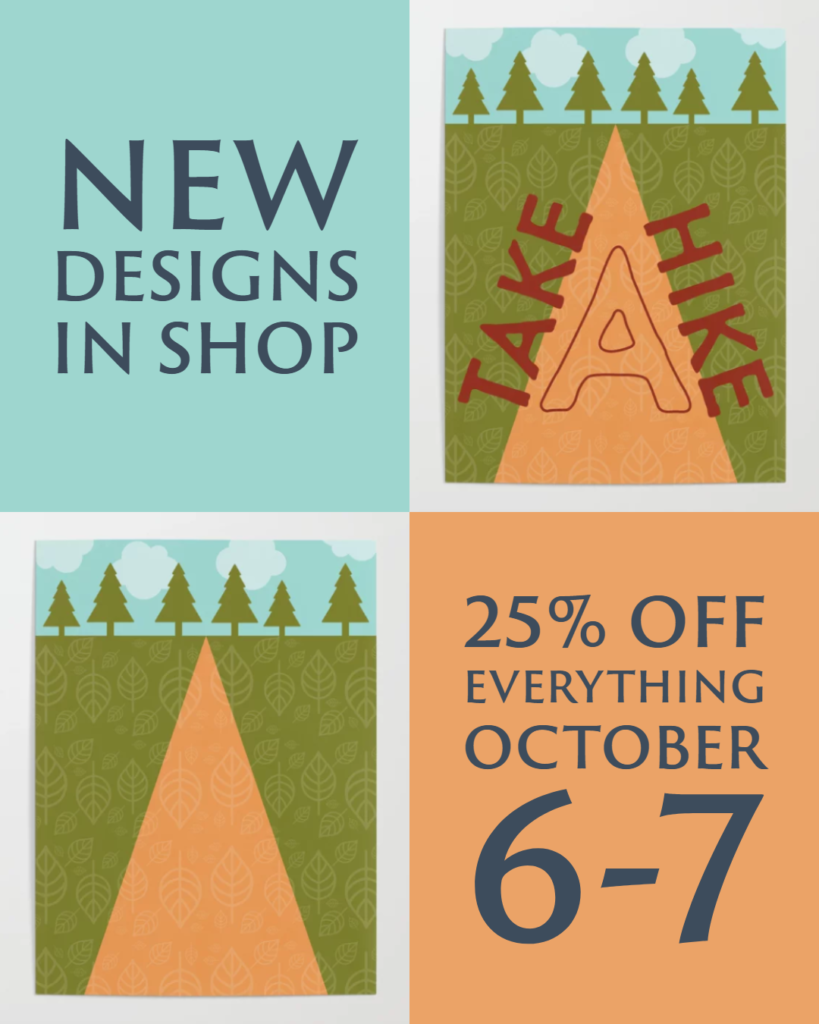 25% off everything, October 6-7