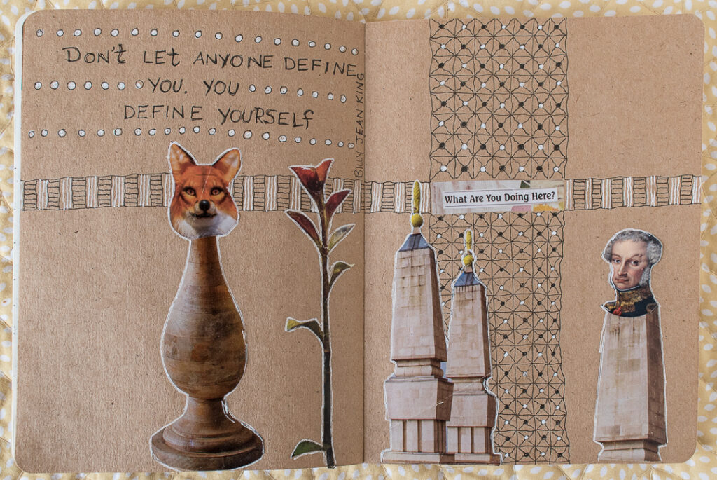 Art journal spread with magazine cutouts, doodles and a quote.