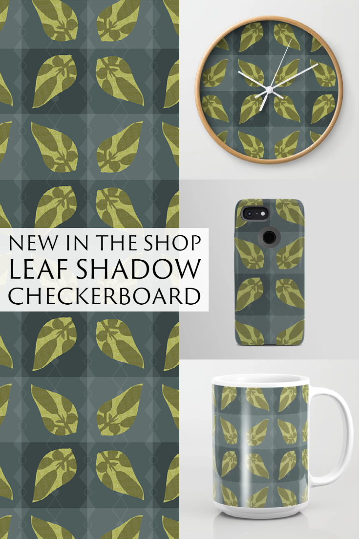New Design in the Shop: Leaf Shadow Checkerboard