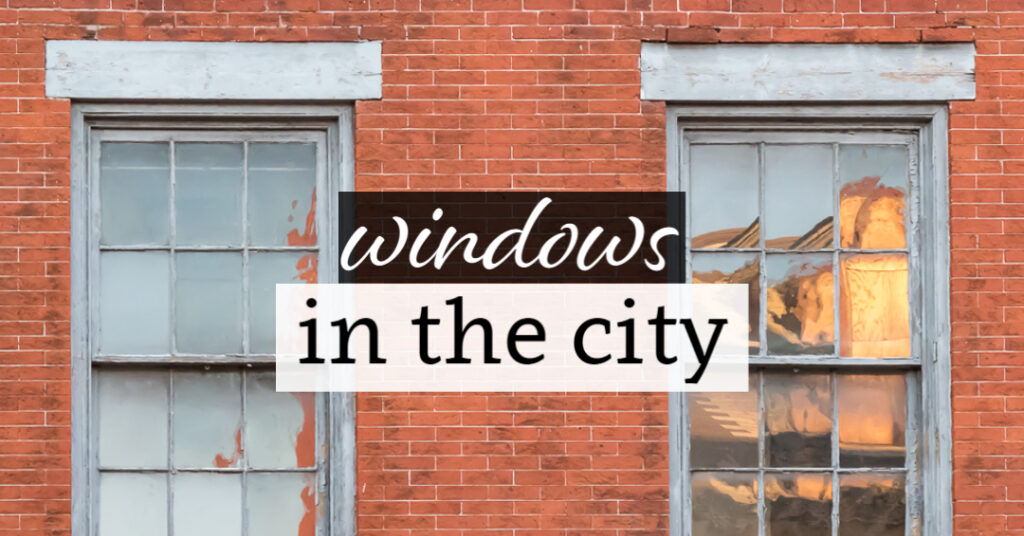 Windows in the City