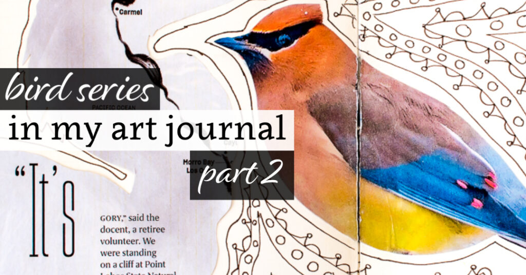 Bird Series in my Art Journal: Part 2